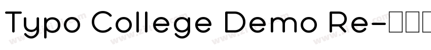 Typo College Demo Re字体转换